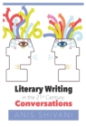 Image for Literary Writing in the 21st Century : Conversations