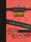 Image for Her Read  : a graphic poem