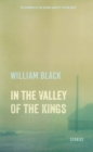 Image for In the Valley of the Kings  : stories