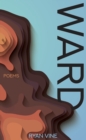 Image for Ward  : poems