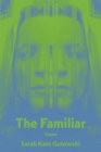 Image for The Familiar : Poems