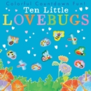 Image for Ten Little Lovebugs