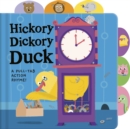 Image for Hickory dickory duck  : a pull-tab action rhyme!