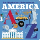 Image for America from A to Z  : an alphabet adventure