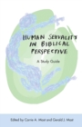 Image for Human Sexuality in Biblical Perspective : A Study Guide