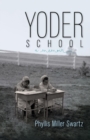 Image for Yoder School