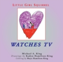 Image for Little Girl Squirrel Watches TV