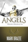 Image for Angels : Heaven Helping Us