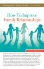 Image for How to Improve Family Relationships Study Guide