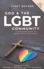 Image for God &amp; the LGBT community  : a compassionate guide for parents, families, and churches
