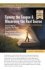 Image for Taming the Tongue and Discerning the Real Source of Revelations Study Guide