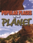 Image for Popular Places On The Planet: An Awesome Picture Book