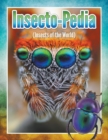Image for Insecto-Pedia (Insects of the World)