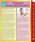 Image for Pediatric Care and Checklist: Speedy Study Guides