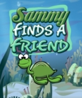 Image for Sammy Finds a Friend