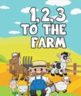 Image for 123 to the Farm