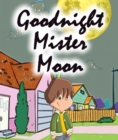 Image for Goodnight Mister Moon