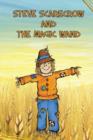 Image for Steve Scarecrow and the Magic Wand