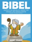 Image for Bibel : Super-Fun-Malbuch-Serie fur Kinder und Erwachsene (Bonus: 20 Skizze Seiten)