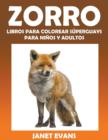 Image for Zorro : Libros Para Colorear Superguays Para Ninos y Adultos