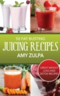 Image for 50 Fat Busting Juicing Recipes: Great Weight Loss and Detox Recipes