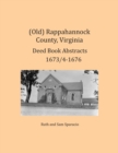 Image for (Old) Rappahannock County, Virginia Deed Book Abstracts 1673/4-1676