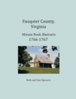 Image for Fauquier County, Virginia Minute Book Abstracts 1766-1767