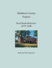 Image for Middlesex County, Virginia Deed Book Abstracts 1679-1688