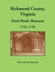 Image for Richmond County, Virginia Deed Book, 1721-1725