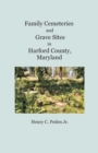 Image for Family Cemeteries and Grave Sites in Harford County, Maryland