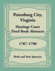 Image for Petersburg City, Virginia Hustings Court Deed Book, 1787-1790