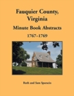 Image for Fauquier County, Virginia Minute Book, 1767-1769