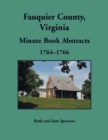 Image for Fauquier County, Virginia Minute Book, 1764-1766