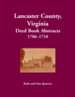 Image for Lancaster County, Virginia Deed Book, 1706-1710