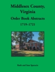 Image for Middlesex County, Virginia Order Book, 1719-1721