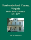 Image for Northumberland County, Virginia Order Book, 1674-1677