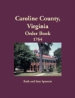 Image for Caroline County, Virginia Order Book, 1764