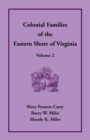 Image for Colonial Families of the Eastern Shore of Virginia, Volume 2