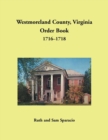 Image for Westmoreland County, Virginia Order Book, 1716-1718