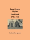 Image for Essex County, Virginia Deed Book, 1724-1728