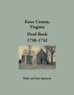 Image for Essex County, Virginia Deed Book, 1738-1742