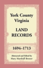 Image for York County, Virginia Land Records, 1694-1713
