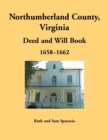 Image for Northumberland County, Virginia Deed and Will Book, 1658-1662
