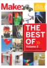 Image for Best of Make: Volume 2: 65 Projects and Skill Builders from the Pages of Make: