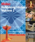 Image for Remaking historyVolume 1,: Early makers