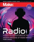 Image for Make: Radio  : learn about radio through electronics, wireless experiments, and projects