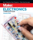 Image for Make electronics: learning by discovery : a hands-on primer for the new electronics enthusiast