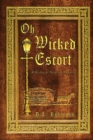 Image for Oh Wicked Escort