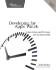 Image for Developing for Apple Watch  : your app on their wrists