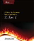 Image for Deliver audacious web apps with Ember 2